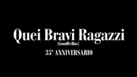 "Quei bravi ragazzi", torna in sala per tre giorni il capolavoro di Martin Scorsese - trailer