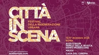 “Città in scena”. A Roma il primo festival sulla rigenerazione urbana