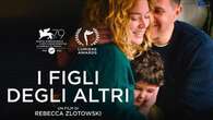 I figli degli altri, un grande affresco al femminile sul tema della maternità. Guarda il film in streaming su MYmovies