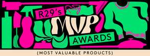 R29 MVP Awards: The Most Valuable Products Of 2023