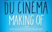 « Making Of »: synopsis et bande-annonce