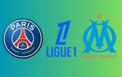 À quelle heure et sur quelle chaîne regarder le match PSG - OM ?