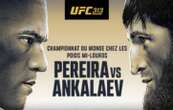 À quelle heure et sur quelle chaîne regarder le combat Pereira - Ankalaev ?