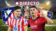 El Atleti busca ser campeón de invierno ante Osasuna