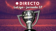 Penúltima jornada de LaLiga, con diez partidos en directo: descenso y las plazas europeas en juego
