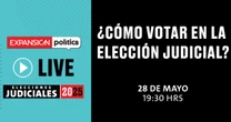 #LIVE | ¿Cómo votar en la elección judicial?