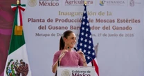 México y EU inauguran planta que producirá hasta 100 millones de moscas estériles contra el gusano barrenador