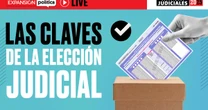 #LIVE | Las claves de la elección judicial