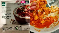 Woolworths shopper’s warning after VERY concerning find in butter chicken
