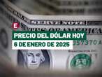 ¡Peso recorta pérdidas! Precio del dólar hoy 6 de enero de 2025