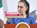La 'Mañanera' de Sheinbaum hoy EN VIVO: Temas de la conferencia del 7 de julio de 2025