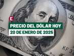 ¡Peso 'borra' pérdidas iniciales! Precio del dólar hoy 20 de enero de 2025