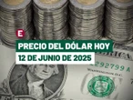 ¡Peso frena ganancias! Precio del dólar hoy 12 de junio de 2025