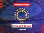 Mundial de Clubes: Todos los partidos del domingo 15 de junio