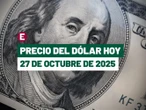 Precio del dólar hoy 27 de octubre: Peso mexicano se recupera y arranca la semana con ganancias