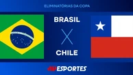 Brasil x Chile: confira a transmissão da Jovem Pan ao vivo
