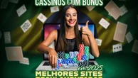 Cassinos com bonus – Melhores Sites Regulamentados em 2025