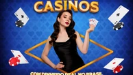 Cassinos com dinheiro real – Top sites que pagam no Brasil
