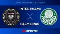 Inter Miami x Palmeiras: confira a transmissão da Jovem Pan ao vivo