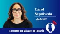 El podcast de Carol Sepúlveda: la agenda cultural, las mejores exposiciones y una entrevista con la artista Elena Gual