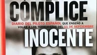 Señalan en redes al piloto del vuelo que desalojó a los adolescentes franceses por haber enseñado a volar a los terroristas del 11-S