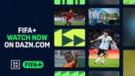 Alianza DAZN y FIFA para el lanzamiento global de FIFA+