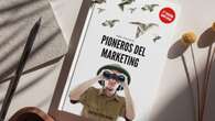 Estrategias comerciales que desafían el tiempo: hablamos de Pioneros del Marketing con Ana Calleja