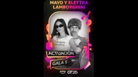 Mayo y Elettra Lamborghini actúan esta noche en la Gala 5 de 'OT 2025'