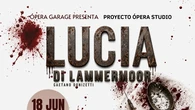 Ópera Garage regresa a Burgos con una descarnada versión de 'Lucia di Lammermoor'