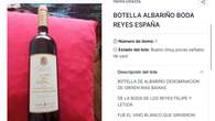 Una botella de Albariño de la boda de los reyes Felipe VI y Letizia, a la venta por 1.000 euros