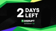 Only 2 days left to save $675 on your TechCrunch Disrupt 2025 ticket