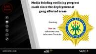 LIVE: Gauteng SAPS briefs media on deployment in gang-affected areas