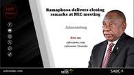 LIVE: President Ramaphosa delivers closing remarks at ANC NEC meeting