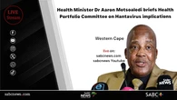 LIVE | Motsoaledi briefs Health Portfolio Committee on Hantavirus