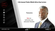 LIVE: 15th Annual Thabo Mbeki Africa Day Lecture in Tanzania