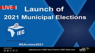 LIVE | Launch of 2021 municipal elections