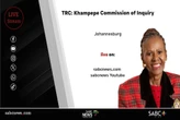 LIVE | TRC Cases – Khampepe Commission of Inquiry