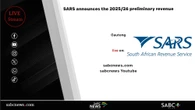 LIVE | SARS announces 2025/26 preliminary revenue results