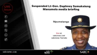 LIVE | Suspended MP SAPS Commissioner Daphney Manamela media briefing