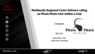 LIVE | Modimolle court rules on Phala Phala trial within a trial case
