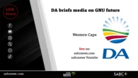 LIVE | DA briefs media on GNU future