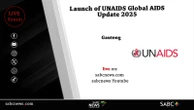 LIVE: Launch of UNAIDS Global AIDS Update 2025