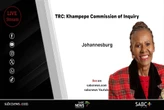 LIVE | TRC Cases : Khampepe Commission of Inquiry