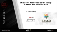 LIVE: SARB briefing on the expiry of SASSA, PMS agreement