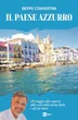 Il paese azzurro, una guida del mare più bello d'Italia