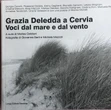 Grazia Deledda a Cervia. Voci dal mare e dal vento