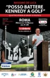 Fidel, Kennedy e il golf: la piece teatral sportiva di De Luca