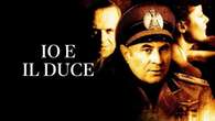 La miniserie del 1985 'Io e il duce' riproposta su Raiplay