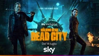 The Walking dead, nuovo spin-off "Dead City" arriva su Sky
