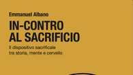 Il tema del sacrificio in un saggio di Emmanuel Albano
